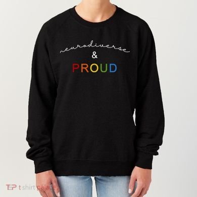 Neurodiverse And Proud Women's Sweatshirt