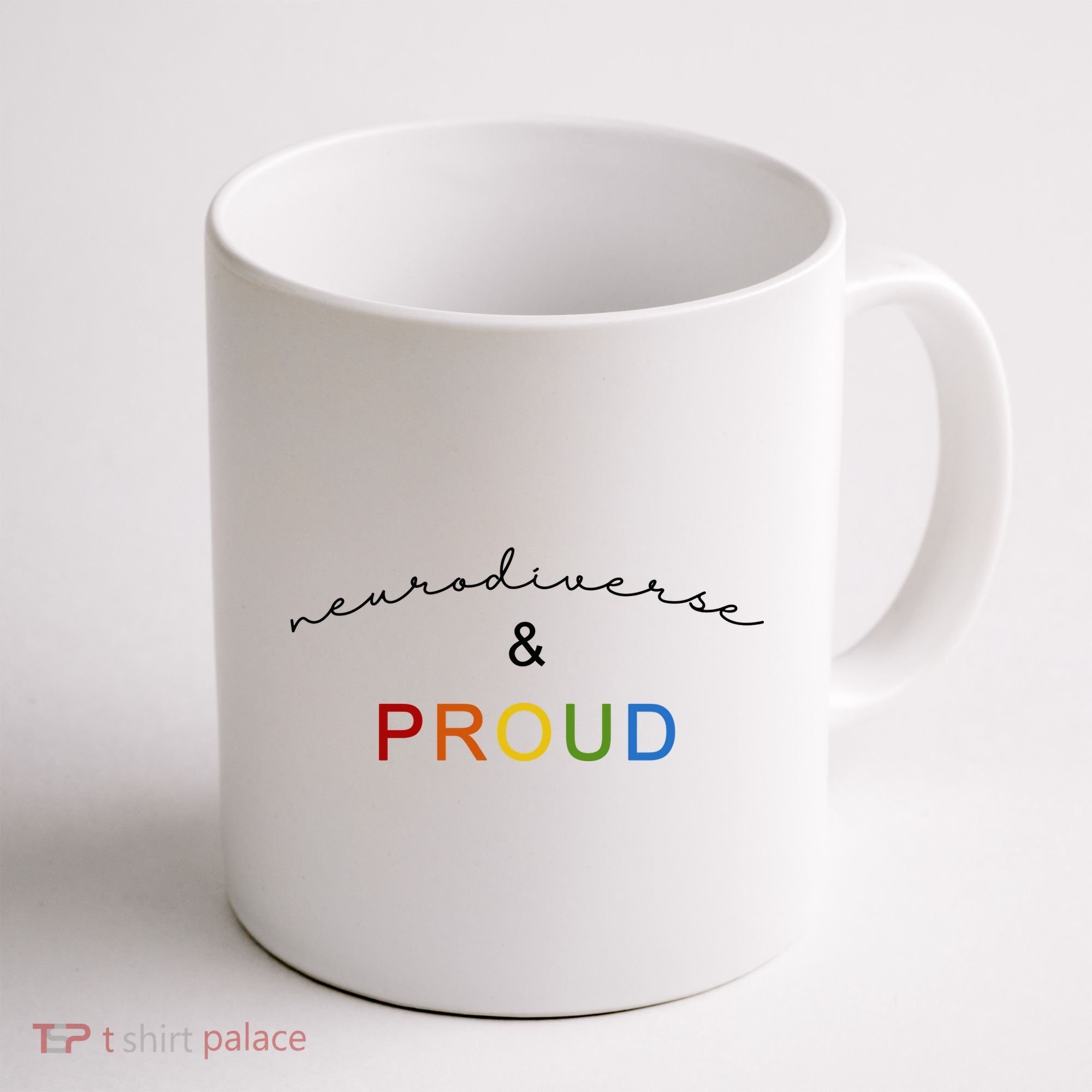 Neurodiverse And Proud Coffee Mug