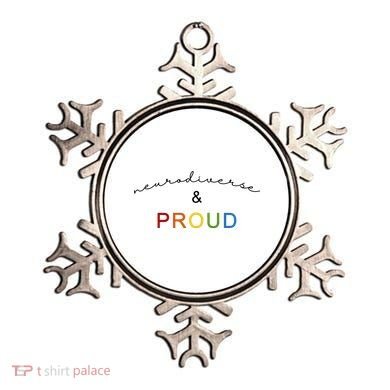 Neurodiverse And Proud Ornament