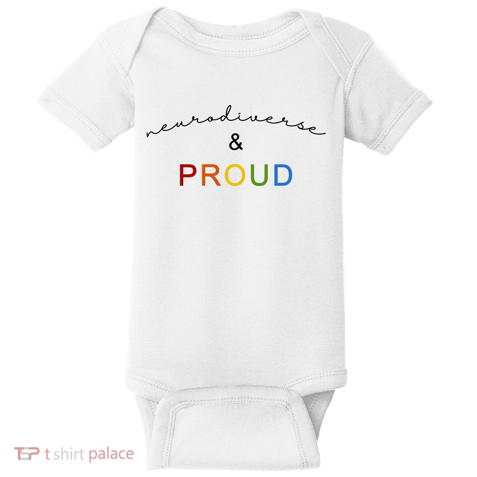 Neurodiverse And Proud Baby Bodysuit