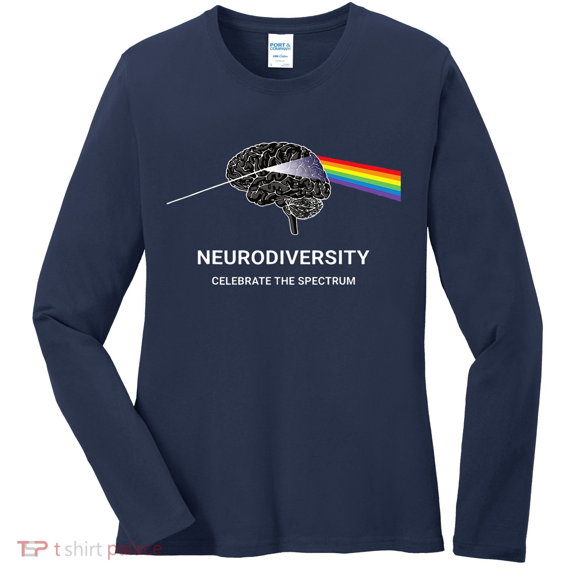 Neurodiversity Autism Spectrum ASD ADHD Rainbow Brain Women's Long Sleeve Shirt