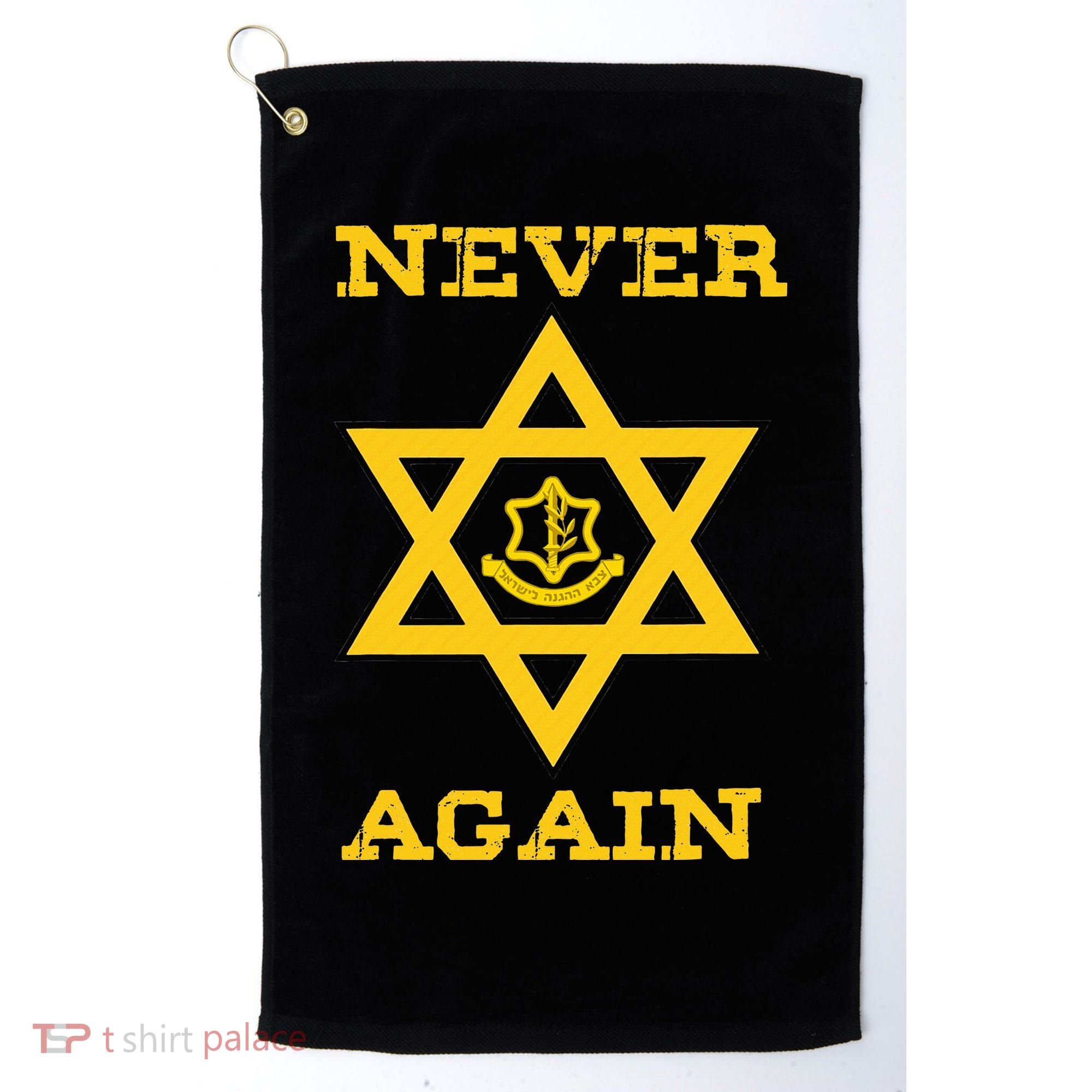 Never Again Support Israel Jewish Star Of David Idf Logo Golf Towel