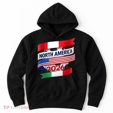 North America Soccer 2026  Hoodie