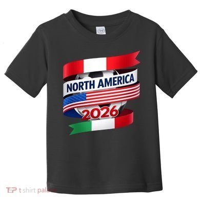North America Soccer 2026  Toddler T-Shirt