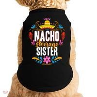 Nacho Average Sister Cinco De Mayo Mexican Matching Family Doggie Tank thumb 0