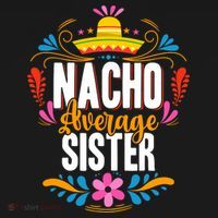 Nacho Average Sister Cinco De Mayo Mexican Matching Family Women's Hoodie thumb 2