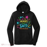 Not All Superheroes Wear Capes Lunch Lady Cafeteria Worker Women's Hoodie thumb 0