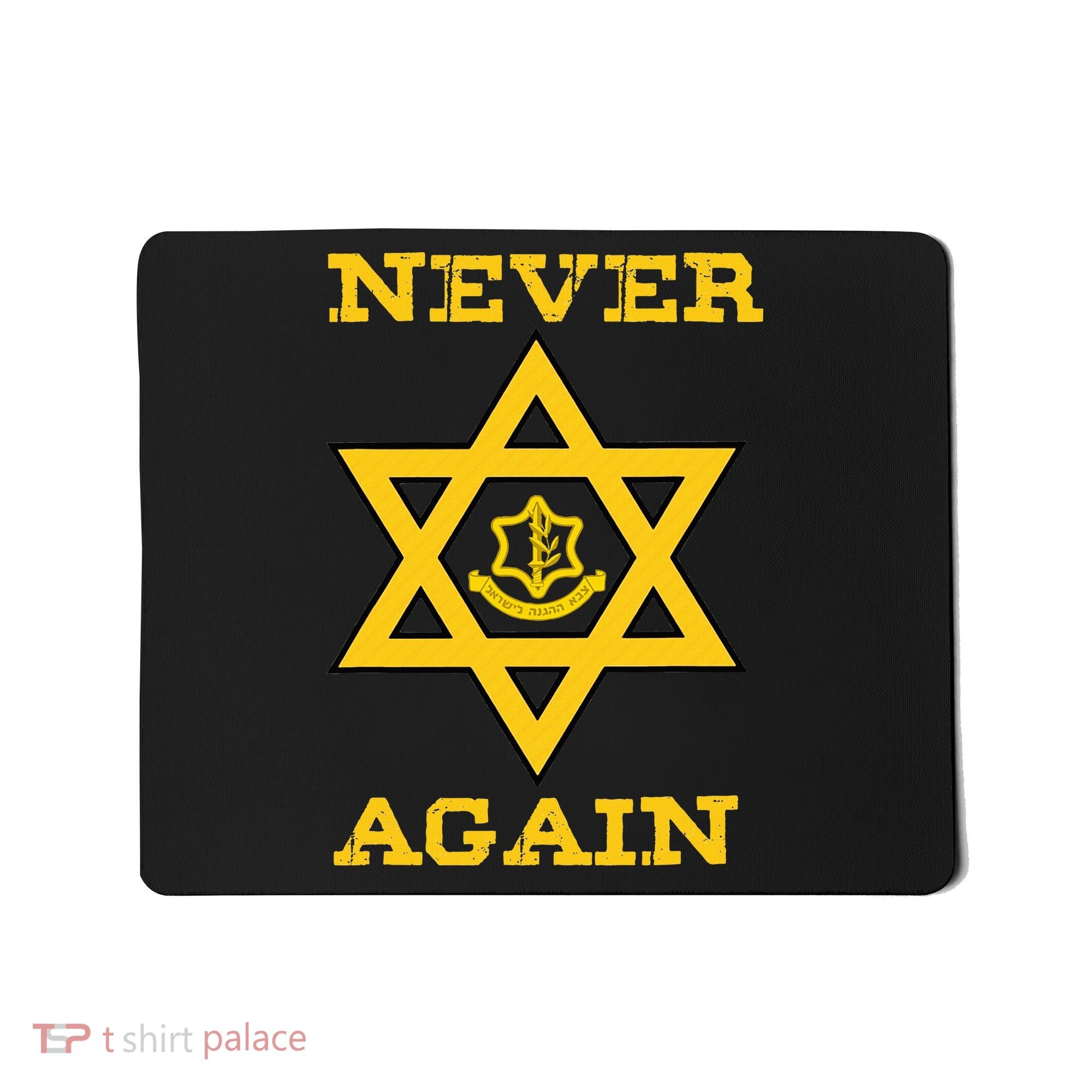 Never Again Support Israel Jewish Star Of David Idf Logo Mousepad