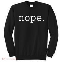 Nope. A Simple Negative Is All You Need. Sweatshirt thumb 0