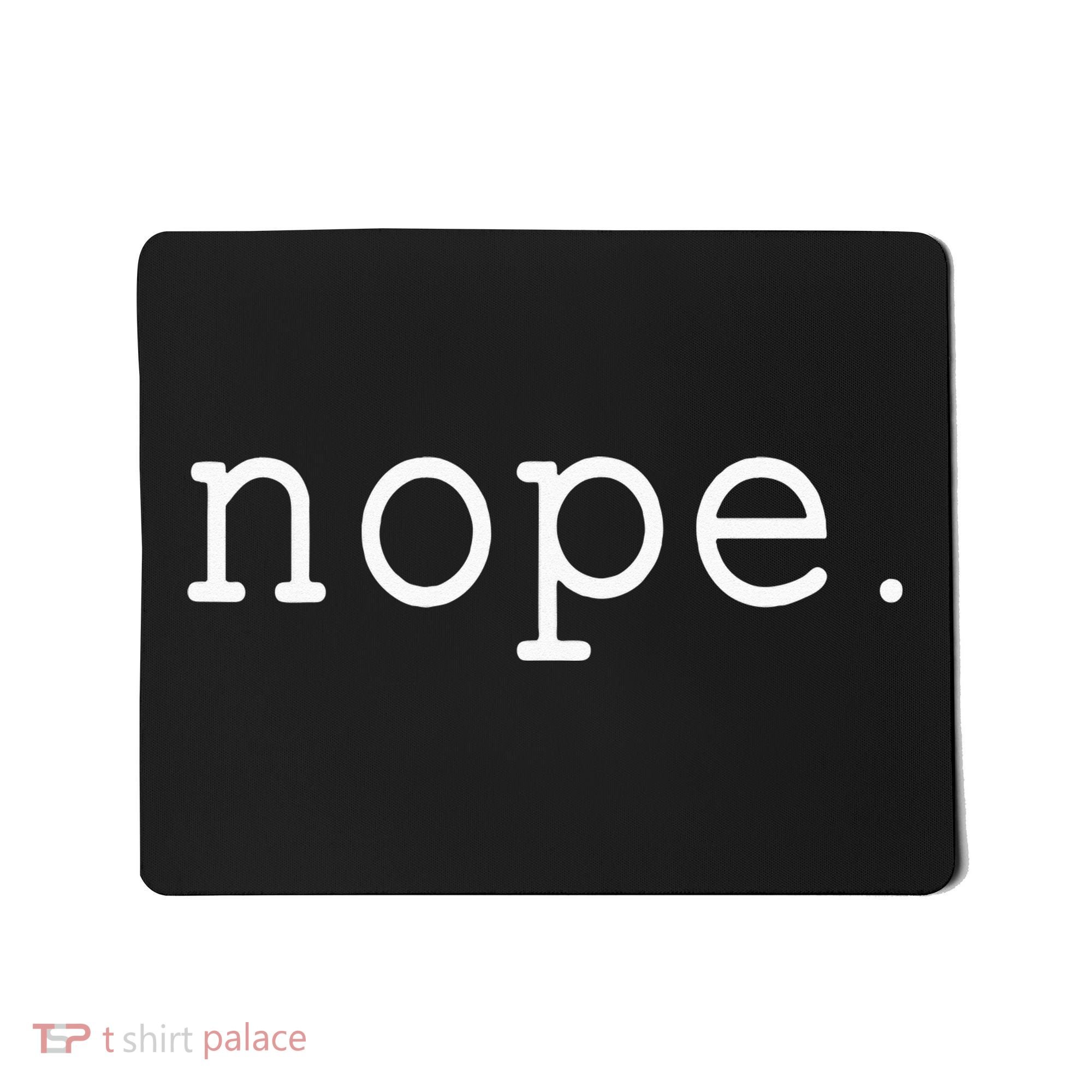 Nope. A Simple Negative Is All You Need. Mousepad