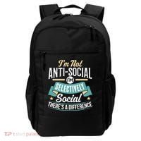 Not Antisocial, Sarcastic Humor, Sarcasm Backpack thumb 0