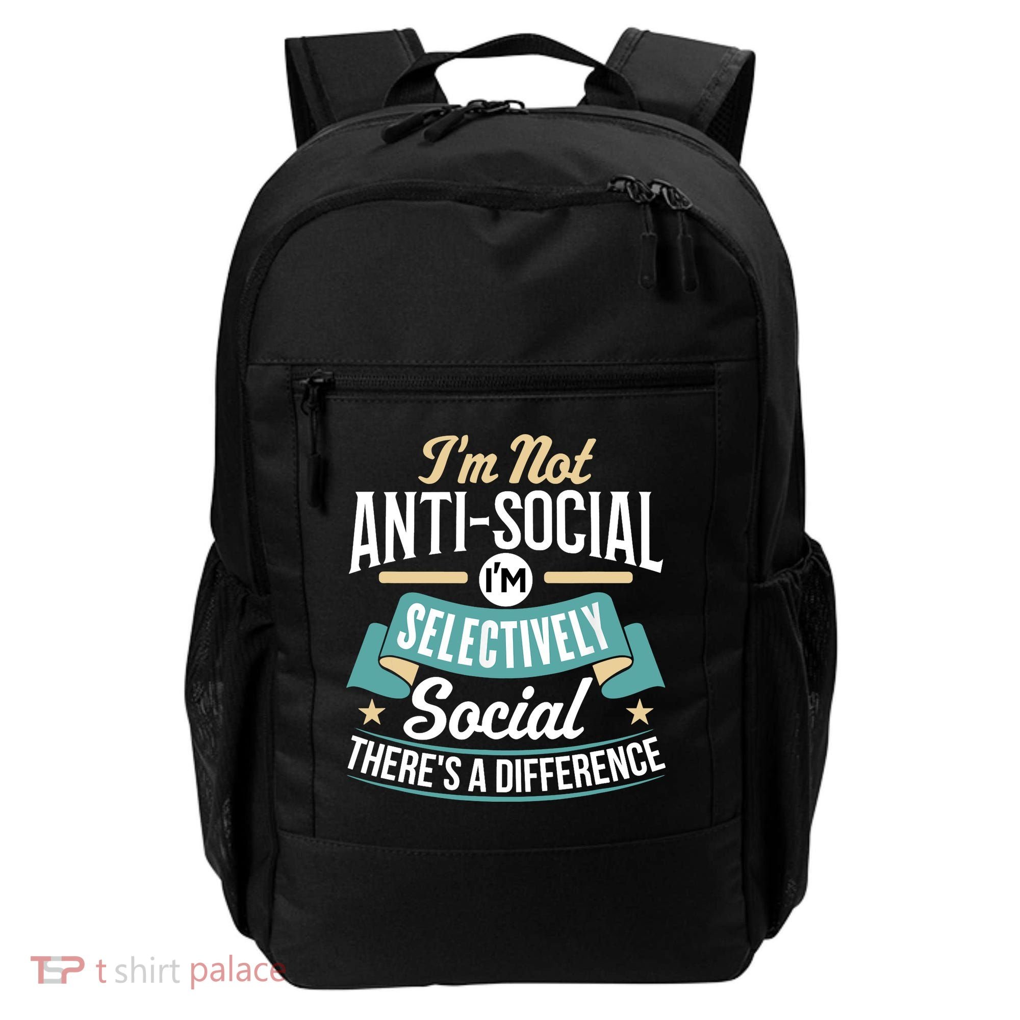 Not Antisocial, Sarcastic Humor, Sarcasm Backpack