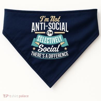 Not Antisocial, Sarcastic Humor, Sarcasm USA-Made Doggie Bandana