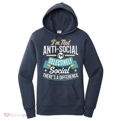 Not Antisocial, Sarcastic Humor, Sarcasm Women's Hoodie