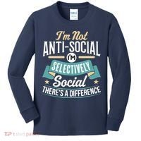 Not Antisocial, Sarcastic Humor, Sarcasm Kids Long Sleeve Shirt thumb 0
