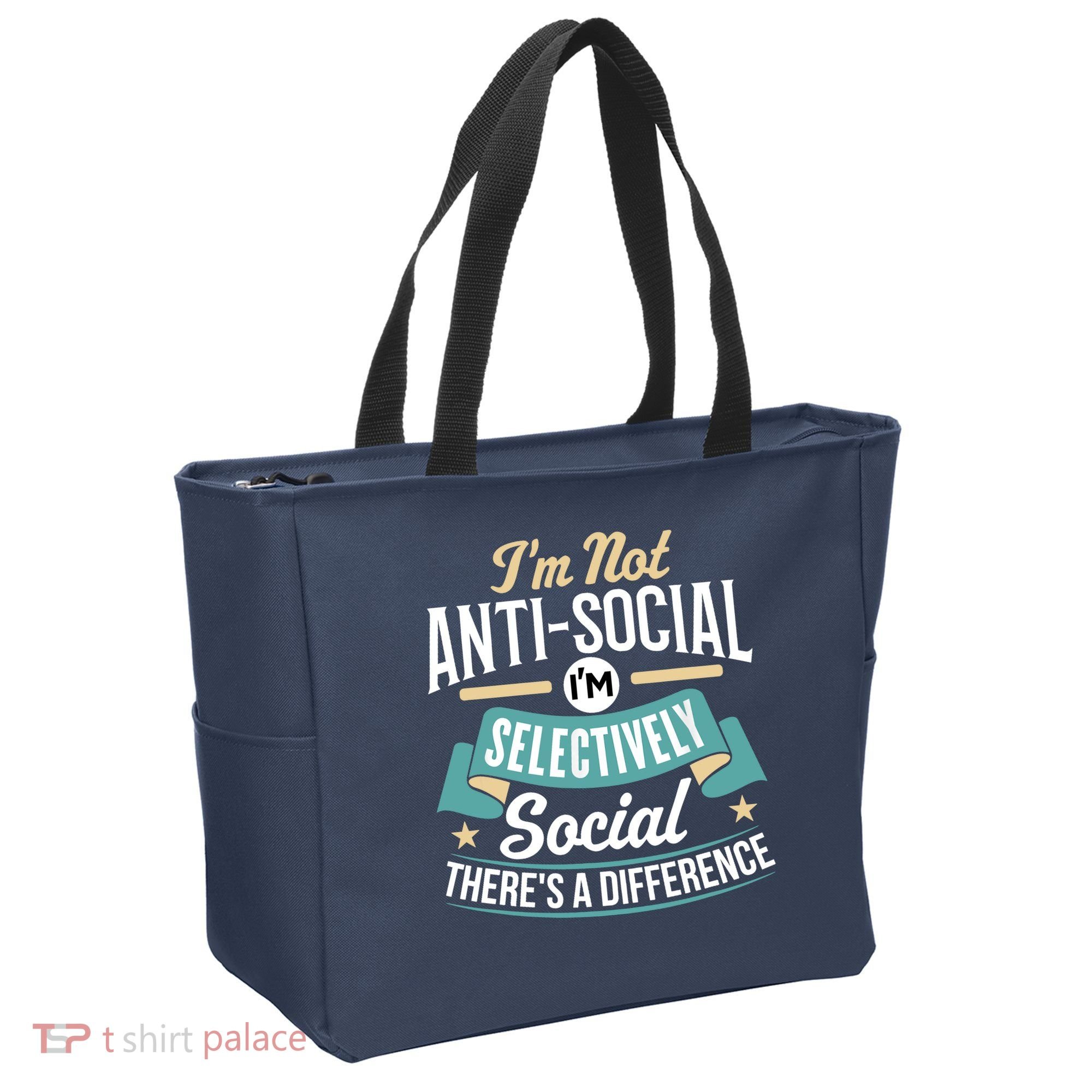 Not Antisocial, Sarcastic Humor, Sarcasm Tote Bag