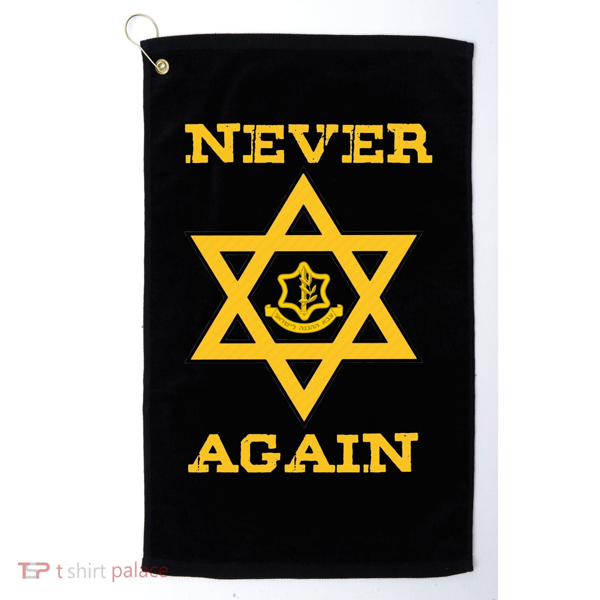 Never Again Support Israel Jewish Star Of David Idf Logo Golf Towel