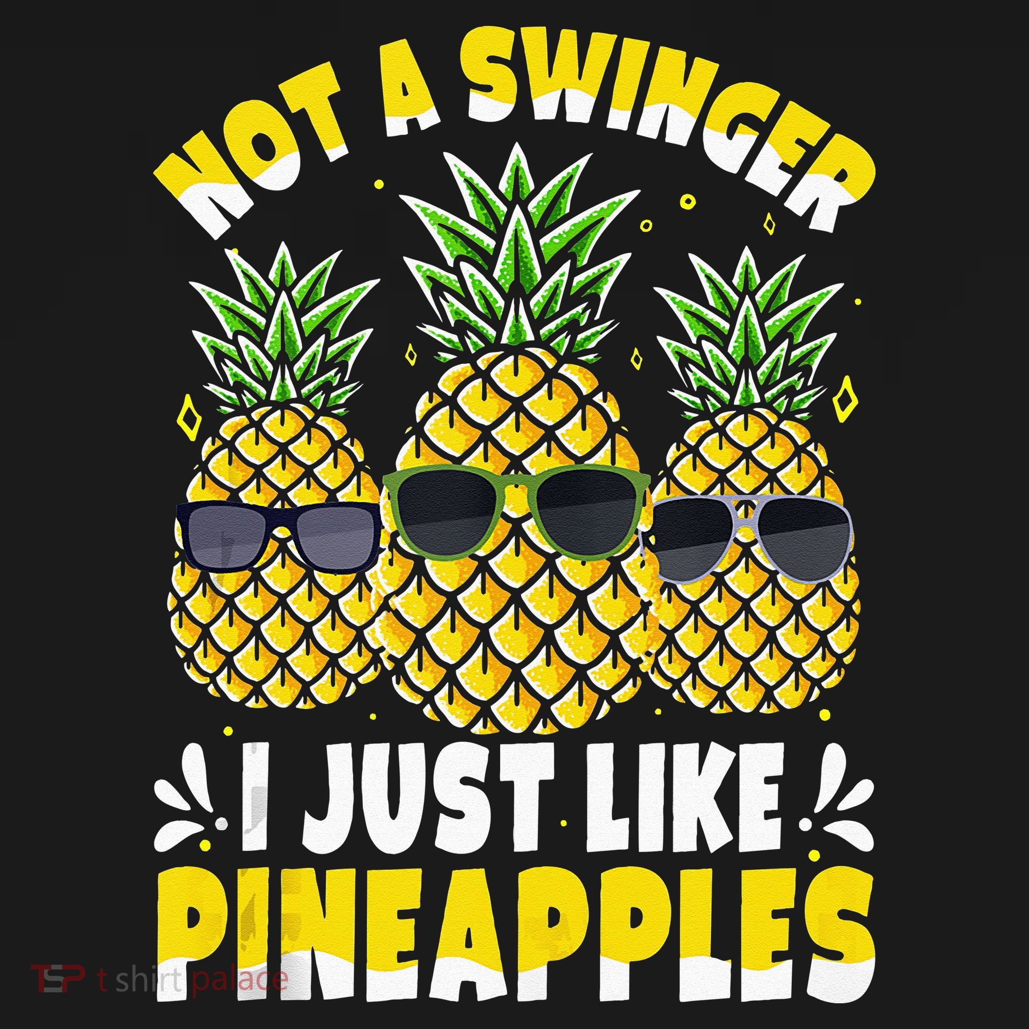 Not A Swinger I Just Like Pineapples Cool Pienapples Outfit Baby Bodysuit