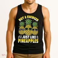 Not A Swinger I Just Like Pineapples Cool Pienapples Outfit Tank Top thumb 3