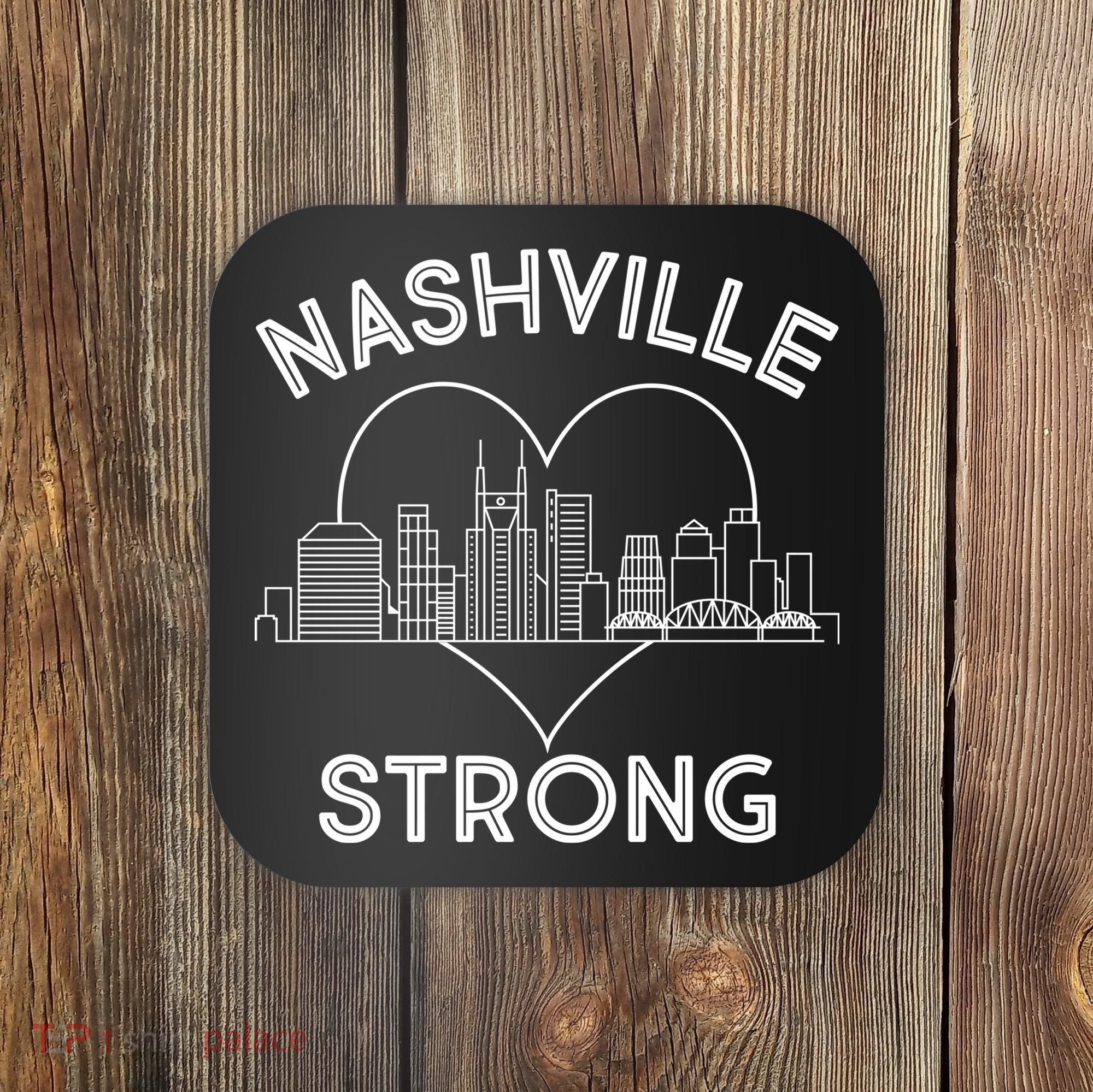 Nashville Strong Support  Coaster