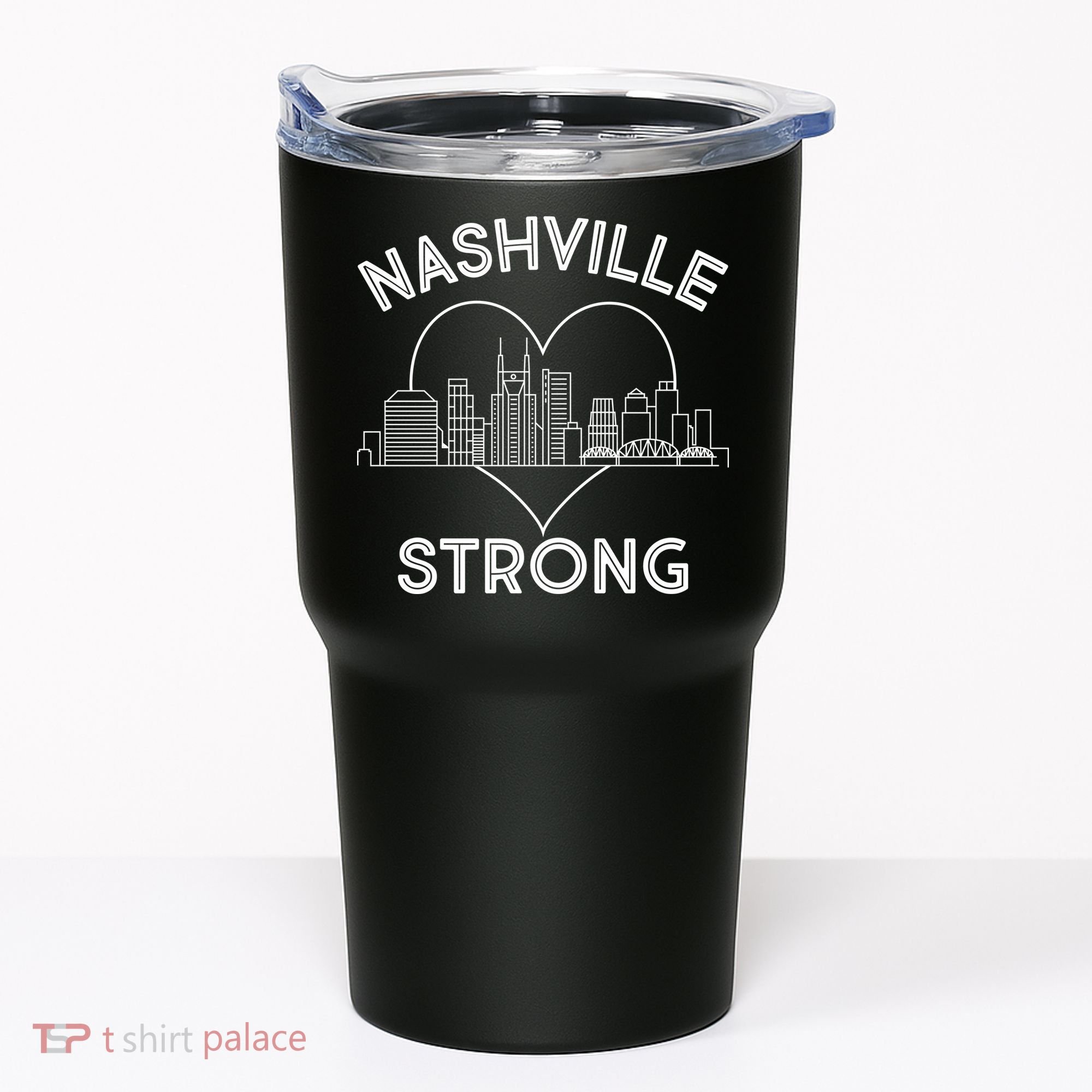 Nashville Strong Support  Tumbler