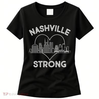 Nashville Strong Support  Women's T-Shirt