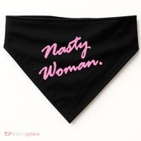 Nasty Woman Pink Script Hillary Clinton USA-Made Doggie Bandana thumb 0