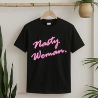 Nasty Woman Pink Script Hillary Clinton T-Shirt thumb 2