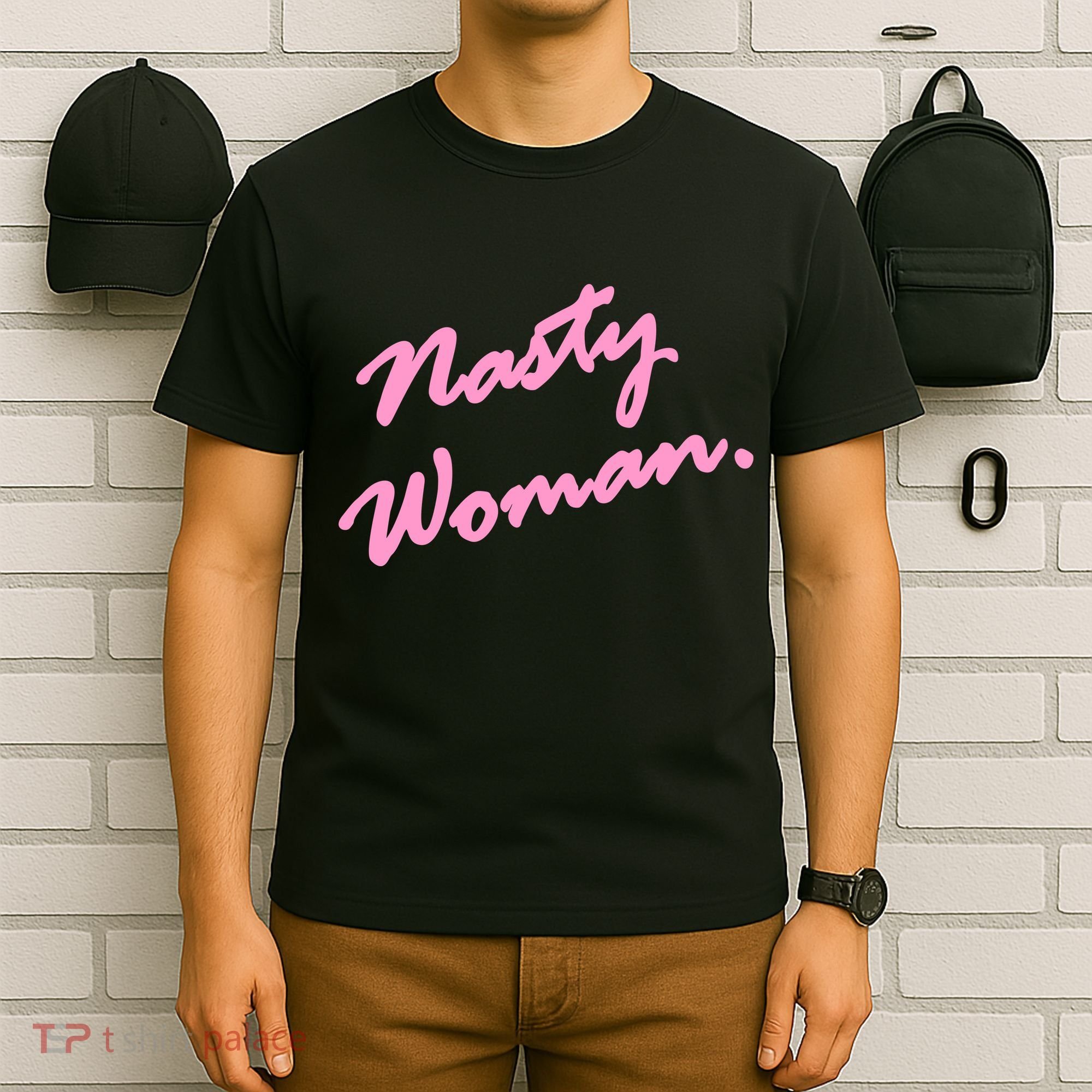Nasty Woman Pink Script Hillary Clinton T-Shirt