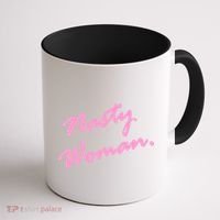 Nasty Woman Pink Script Hillary Clinton Coffee Mug thumb 1