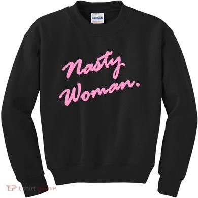 Nasty Woman Pink Script Hillary Clinton Kids Sweatshirt