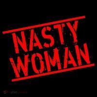 Nasty Woman Stamp of Approval T-Shirt thumb 7