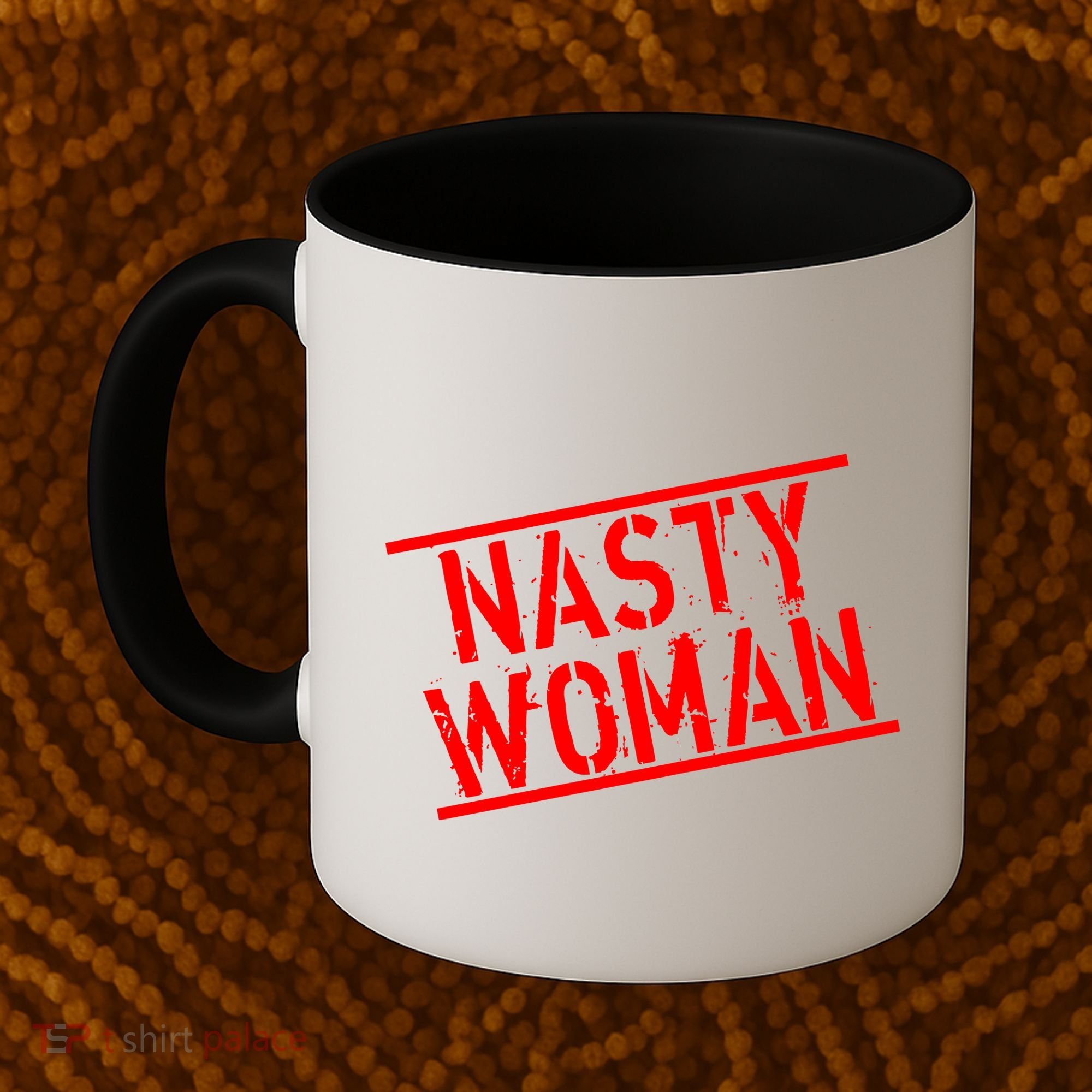 Nasty Woman Stamp of Approval Coffee Mug