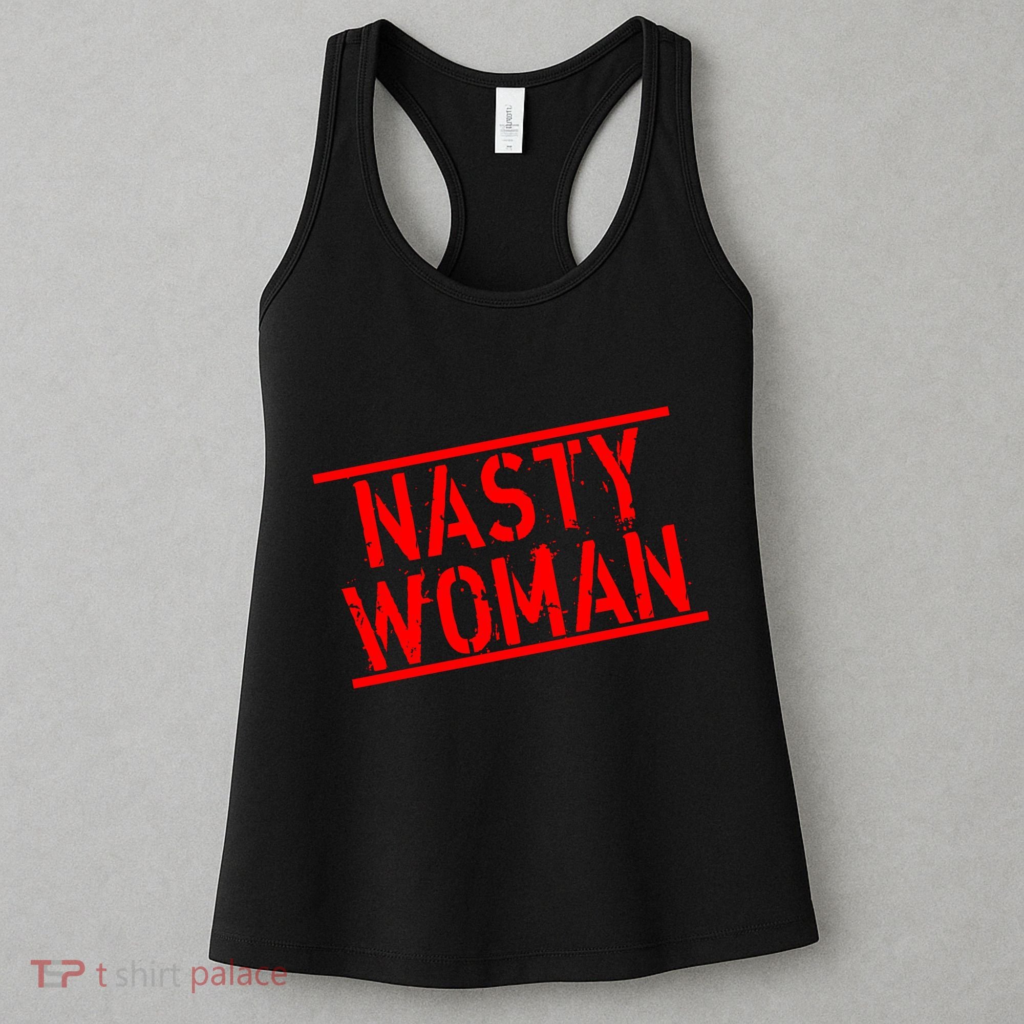 Nasty Woman Stamp of Approval Women's Tank Top
