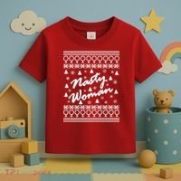 Nasty Woman Ugly Christmas Sweater Design Hillary Clinton Toddler T-Shirt thumb 3