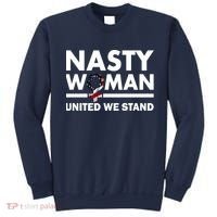 Nasty Woman United We Stand Sweatshirt thumb 0
