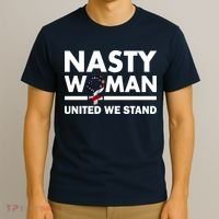 Nasty Woman United We Stand T-Shirt thumb 3