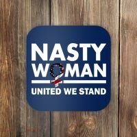 Nasty Woman United We Stand Coaster thumb 0
