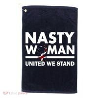Nasty Woman United We Stand Golf Towel thumb 0