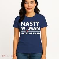 Nasty Woman United We Stand Women's T-Shirt thumb 4