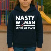 Nasty Woman United We Stand Kids Hoodie thumb 3