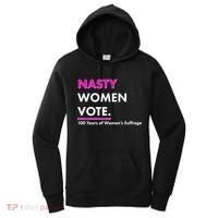 Nasty Women Vote 100 Years of Women's Suffrage Women's Hoodie thumb 0