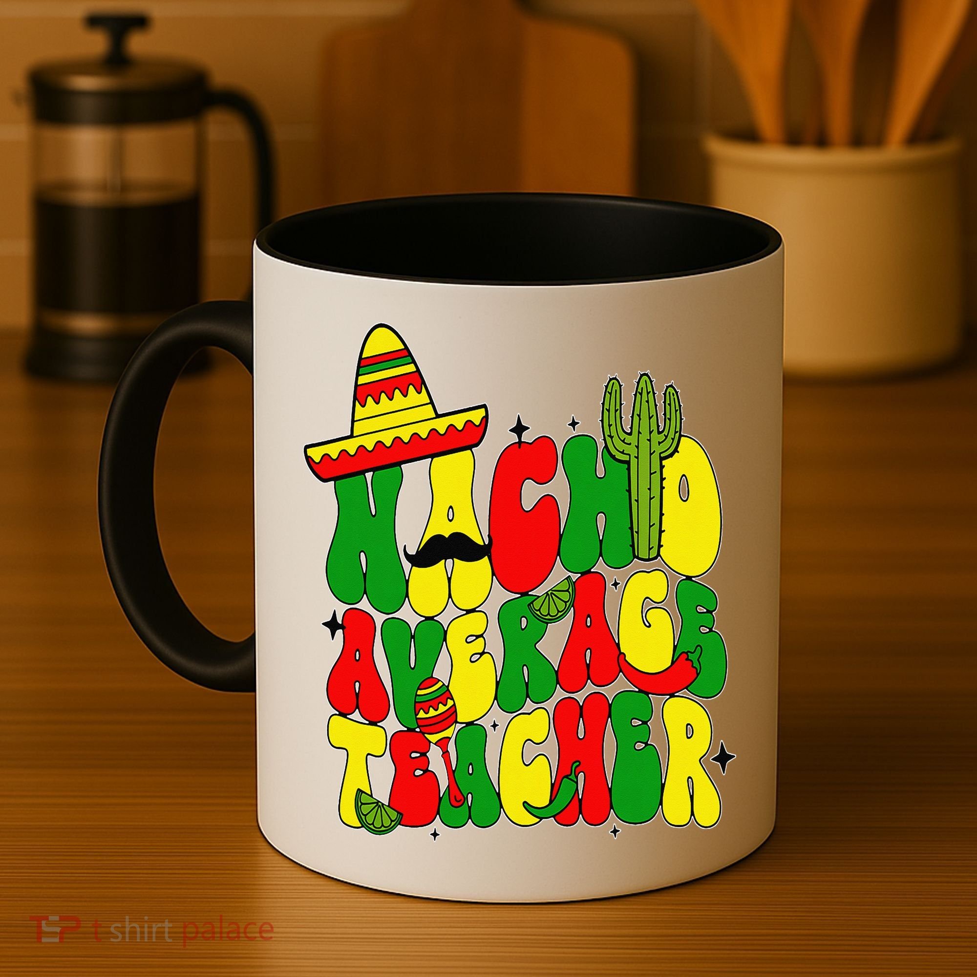 Nacho Average Teacher Apple Cinco De Mayo Teacher Women Coffee Mug