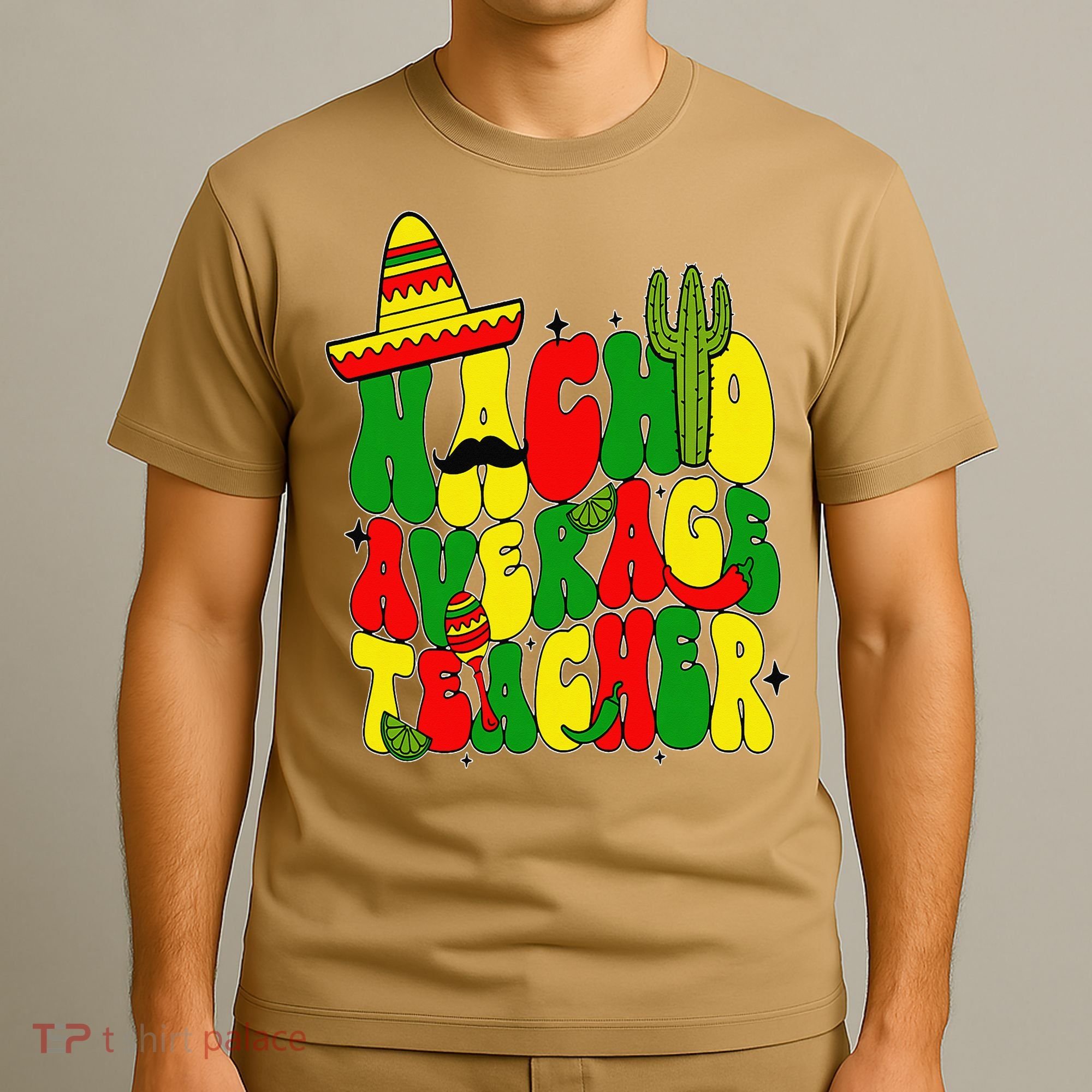 Nacho Average Teacher Apple Cinco De Mayo Teacher Women T-Shirt