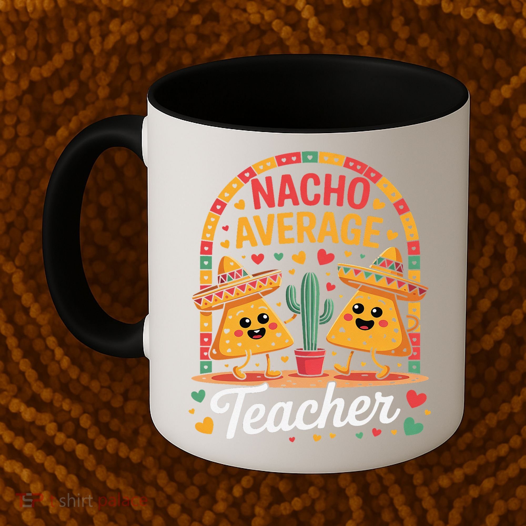 Nacho Average Teacher Apple Cinco De Mayo Teacher Women Coffee Mug