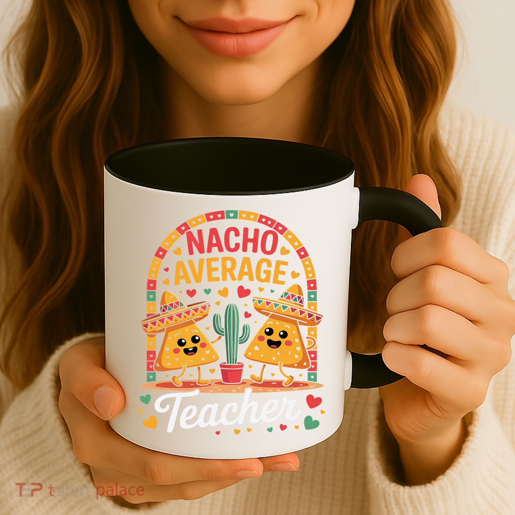 Nacho Average Teacher Apple Cinco De Mayo Teacher Women Coffee Mug