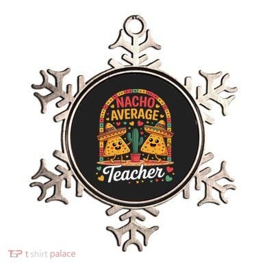 Nacho Average Teacher Apple Cinco De Mayo Teacher Women Ornament