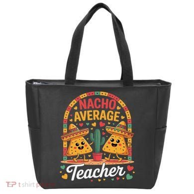 Nacho Average Teacher Apple Cinco De Mayo Teacher Women Tote Bag