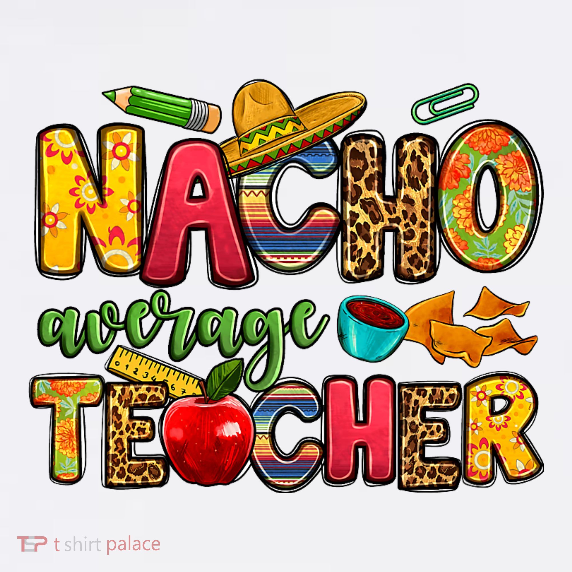 Nacho Average Teacher Cinco De Mayo Fiesta Mexican Teaching Long Sleeve Shirt