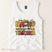 Nacho Average Teacher Cinco De Mayo Fiesta Mexican Teaching Tank Top thumb 2